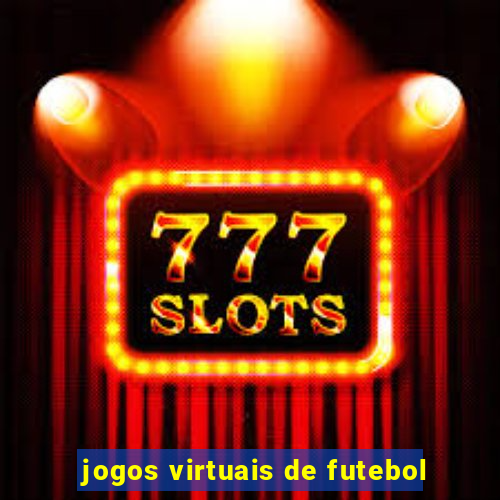 jogos virtuais de futebol